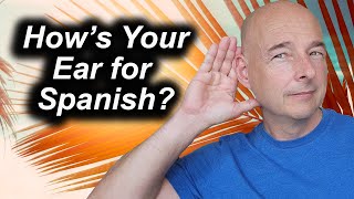 Tips to Improve Your Listening Comprehension in Spanish [upl. by Jonette]