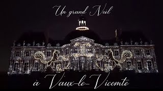 Un grand Noël au Château de VauxleVicomte 파리 근교 가볼만한 보르비콩트 성 [upl. by Damali578]