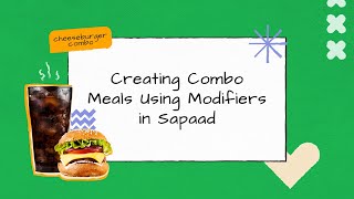 Creating Combo Meals Using Modifiers in Sapaad  MM005  Sapaad Academy [upl. by Rimidalb]