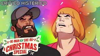 Heman y Shera Especial Navideño  Crítico Histérico [upl. by Halle]