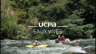 Activités  Les séjours eaux vives avec lUCPA [upl. by Randolf]