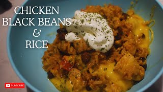 CHICKEN BLACK BEANS amp RICE  WHATS FOR DINNER [upl. by Novaj]