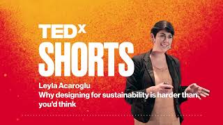 Why designing for sustainability is harder than youd think [upl. by Notlrac]