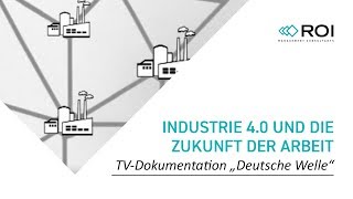 Industrie 40 und die Zukunft der Arbeit [upl. by Gnil]