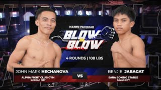 John Mark Hechanova vs Benjie Jabagat  Manny Pacquiao presents Blow by Blow  Full Fight [upl. by Akimad]