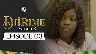 Série  Djirime  Saison 3  Episode 3 [upl. by Enitsirc]