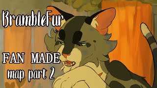 Bramblefur  Fire  FAN MADE FAKE map part 2 [upl. by Maharba]