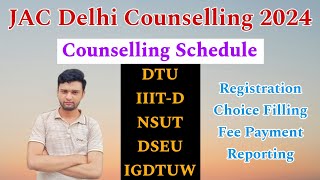 JAC Delhi Counselling Schedule 2024🔥  DTU IIITD NSUT DSEU IGDTUW Admission Counselling😍 [upl. by Hadley]