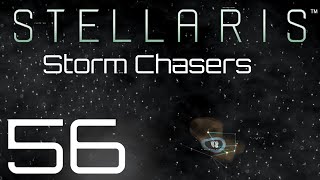 Stellaris  Storm Chasers  Episode 56 [upl. by Nelda]