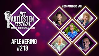 Het Artiesten Festival  Aflevering 218 [upl. by Edwards684]