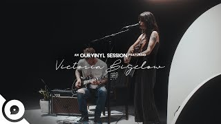 Victoria Bigelow  No Beginning No End  OurVinyl Sessions [upl. by Germano]