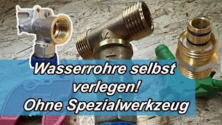 Wasserrohre selber verlegen  DIY  Ohne Spezialwerkzeug und für jeden machbar mit Aluverbundrohr [upl. by Ramos]