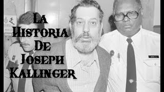 La Historia De Joseph Kallinger [upl. by Birgit842]