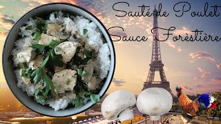 La Recette du Sauté De Poulet à la Forestière la plus délicieuse et la plus rapide👌😋😉 [upl. by Irene]