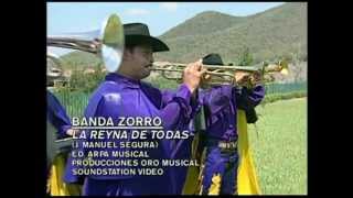 BANDA ZORRO ¨LA REINA DE TODAS¨ VIDEO [upl. by Atoel]