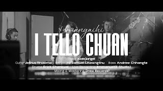 HMANGAIHI  I TELLO CHUAN LIVE COVER [upl. by Ennaecarg]