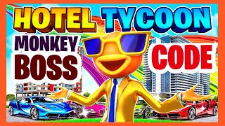 HOTEL TYCOON Fortnite MONKEY BOSS CODE  HOTEL TYCOON Fortnite CODE [upl. by Etnovahs]