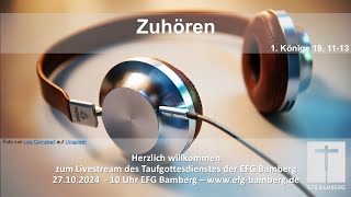 Gottesdienst EFG Bamberg 27102024 Livestream [upl. by Tatia]