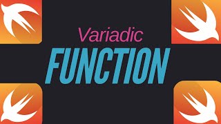 Variadic Function IN Swift [upl. by Sollars]