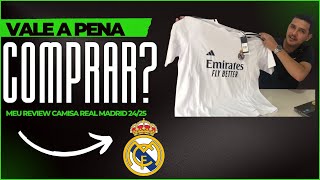 CAMISA REAL MADRID 2425  Review e Detalhes modelo Torcedor [upl. by Cianca]