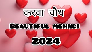 Karwachauth special mehndi designs 2024  mehndi design  mehandi design  mehandi design [upl. by Ahseryt]