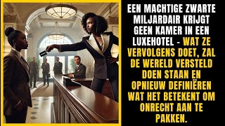 Een zwarte miljardair krijgt geen kamer in een luxehotel Wat ze deed schokte [upl. by Ahsiatal]