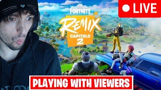 🔴Fortnite Live Remix Chapter 2 Playing Zero Build Squads amp Customs with Viewers fortnite [upl. by Neff]