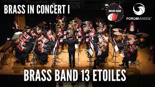 Brass Band 13 Etoiles  BRASS IN CONCERT I  Concert de gala 2023 full concert  FORUM VENOGE [upl. by Kristo]