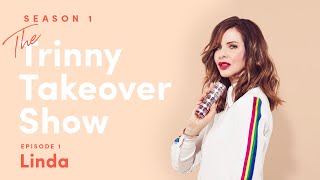 The Trinny Takeover Show Season 1 Episode 1 Linda  Trinny [upl. by Ahsele]