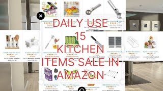 Daily use 15 important kitchen items in amazon saleamazon offers kitchen [upl. by Corliss]