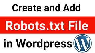 Wordpress Robotstxt in Hindi  Create and Add Robotstxt File for Wordpress [upl. by Starlin]