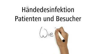 3 Händedesinfektion Patienten und Besucher – Wie [upl. by Prudie]