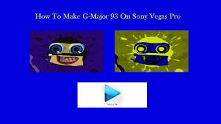 How To Make GMajor 93 On Sony Vegas Pro [upl. by Aicitel]