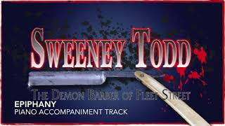 Epiphany  Sweeney Todd  Piano AccompanimentRehearsal Track [upl. by Daigle]