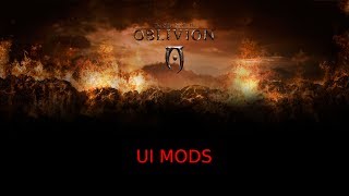 Modding Oblivion UI mods [upl. by Titania]