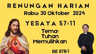 JAMITA NA METMET PANGOLU PARTONDION YESAYA 57 11 TUHAN MEMULIHKAN RABU 30 OKTOBER 2024 [upl. by Conlee]