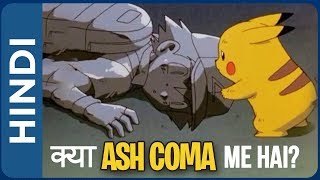 Is Ash In Coma Ash coma theory explained IN HINDI  Pokemon theory IN HINDI [upl. by Bohon730]