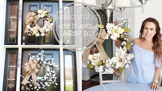 ADDING A BURLAP BOW TO SPRING WREATH [upl. by Primrose]