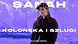 sanah  kolońska i szlugi  BANDIT REMIX  VISUALIZER [upl. by Wadleigh]