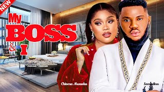 MY BOSS AND I  CHIOMA NWAOHA MAURICE SAM SOMADINA  2023 LATEST NIGERIAN MOVIES [upl. by Mikey29]