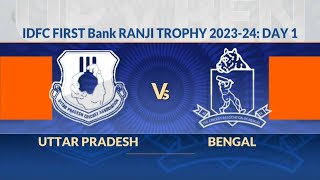 Ranji Trophy 202324 Uttar Pradesh vs Bengal Day 1 Match Highlightsbengalcricketcabranjitrophy [upl. by Collimore]