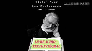 Les Misérables tome 1  Fantine  de Victor Hugo  livre audio français  texte intégrale [upl. by York930]