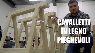 CAVALLETTI IN LEGNO PER LA FALEGNAMERIA  Lavorazione del legno [upl. by Nosredneh]