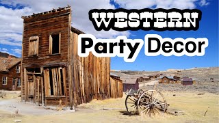 Western Party Decor Ideas [upl. by Joanne]