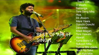 Best Of Arijit Singh 2024  Arijit Singh Hits Songs  Arijit Singh Jukebox Songs  Indian Songs [upl. by Vandervelde939]