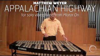 Appalachian Highway from quotMotor Onquot by Matthew Weyer [upl. by Melissa]