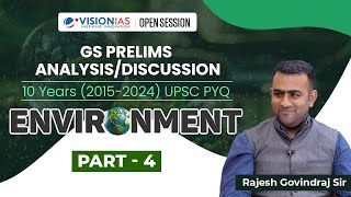 GS Prelims Analysis  Discussion  10 Years 2015  2024 UPSC PYQ  Environment  Part4 [upl. by Morril]