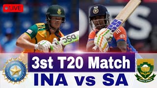 INA vs SA 3st T20 MATCH LIVE  INDIA vs SOUTH AFRICA today Live Match  India vs South africa T20 [upl. by Neeliak]