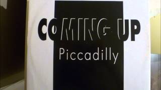 Piccadilly  Coming Up [upl. by Jevon45]