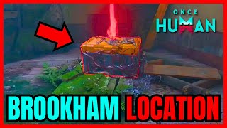 Mystical Crate LOCATION For BROOKHAM In Once Human FIND IT EASY [upl. by Panter]